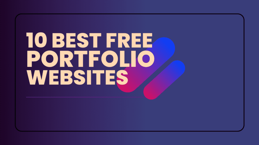 10 best free portfolio websites to show off your designs