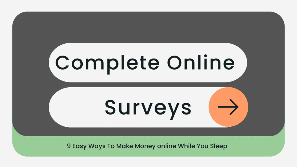 Complete Online Surveys