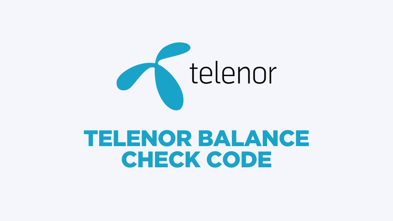 Telenor Balance Check Code