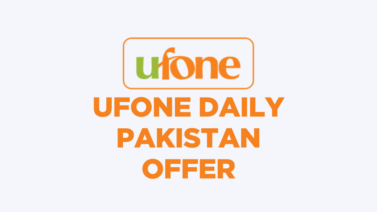 Ufone Daily Pakistan Offer