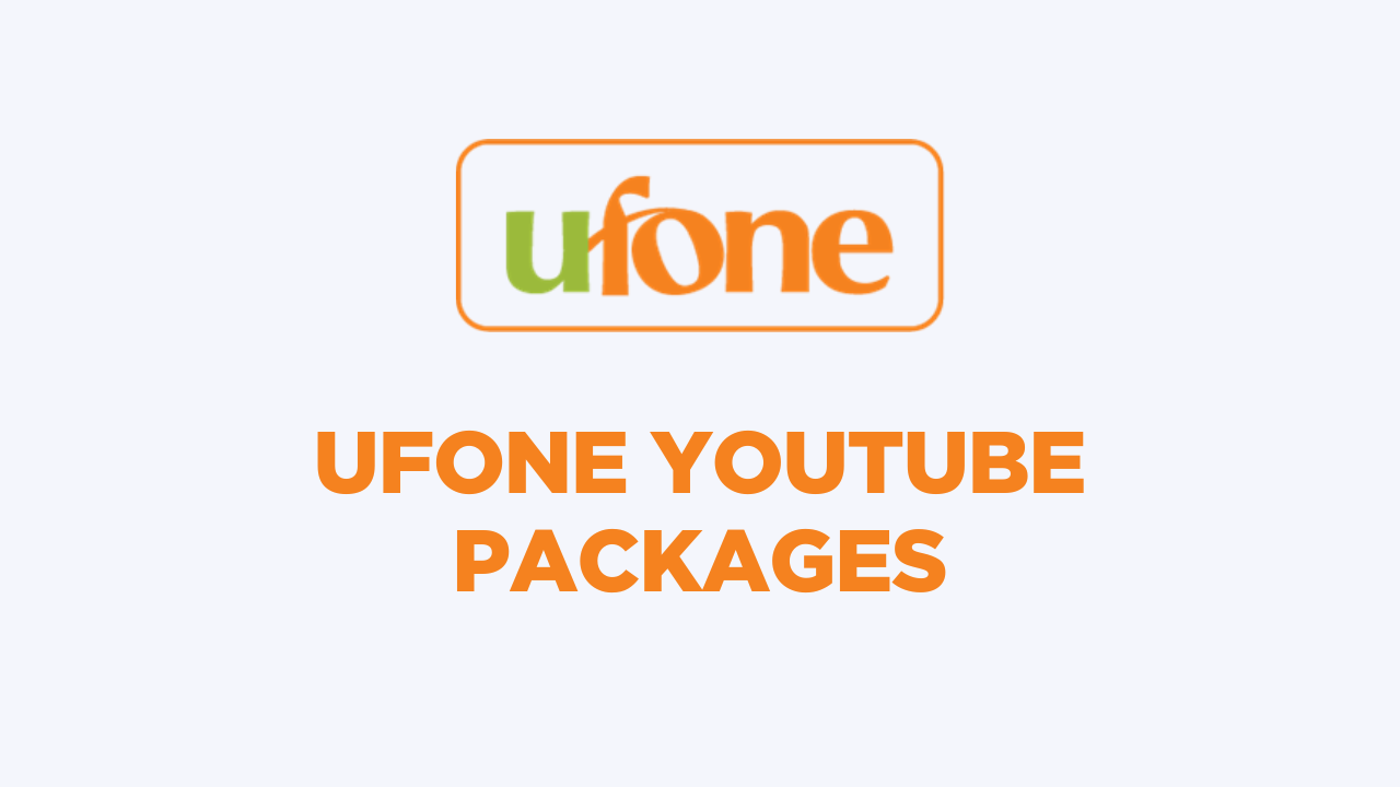 Ufone YouTube Packages